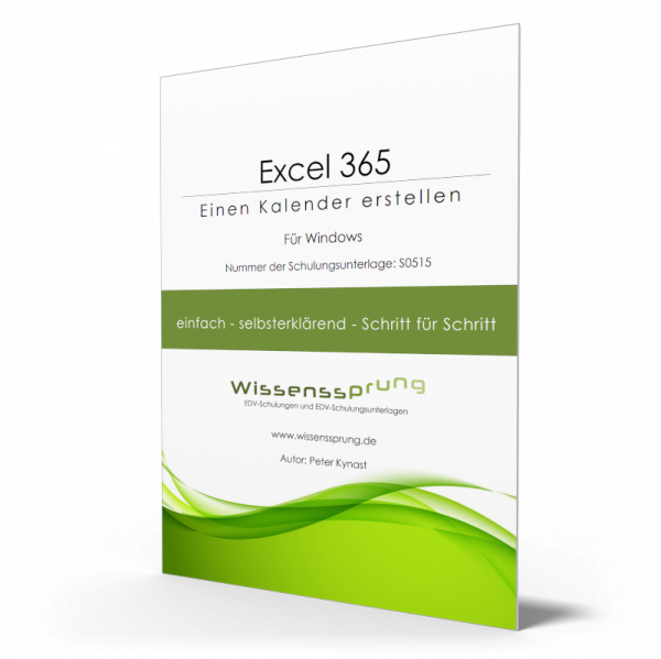 Excel 365 - Einen Kalender erstellen - Anleitung - S0515-P
